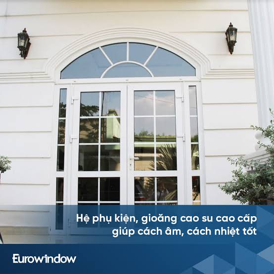 CỬA NHỰA LÕI THÉP EUROWINDOW